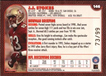 1999 Bowman - Gold #146 J.J. Stokes Back