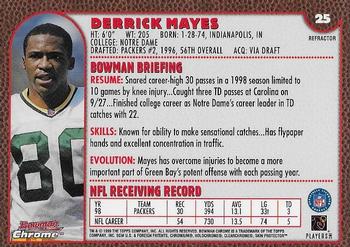 1999 Bowman Chrome - Refractors #25 Derrick Mayes Back