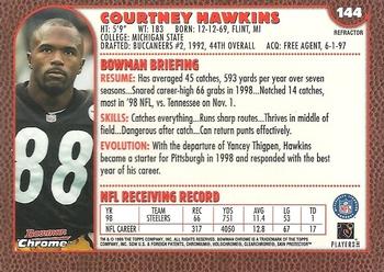 1999 Bowman Chrome - Refractors #144 Courtney Hawkins Back