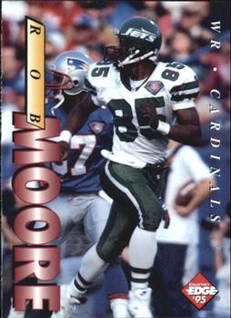 1995 Collector's Edge #6 Rob Moore Front