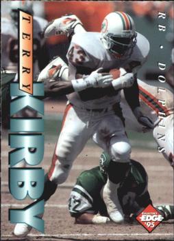 1995 Collector's Edge #117 Terry Kirby Front