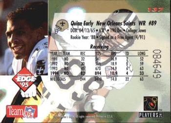 1995 Collector's Edge #137 Quinn Early Back
