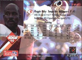 1995 Collector's Edge #195 Reggie Roby Back