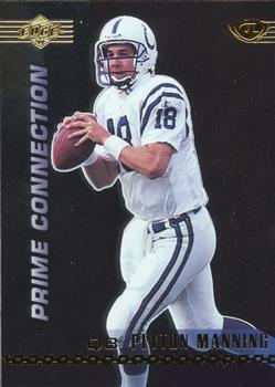 1999 Collector's Edge Advantage - Prime Connection #PC4 Peyton Manning Front
