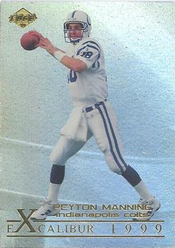 1999 Collector's Edge First Place - Excalibur #X13 Peyton Manning Front