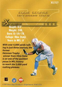 1999 Collector's Edge First Place - Excalibur #X22 Eddie George Back