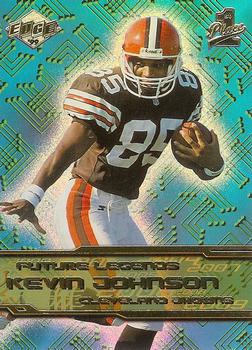 1999 Collector's Edge First Place - Future Legends #FL18 Kevin Johnson Front