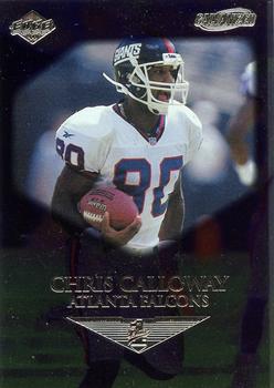 1999 Collector's Edge First Place - Galvanized #7 Chris Calloway Front
