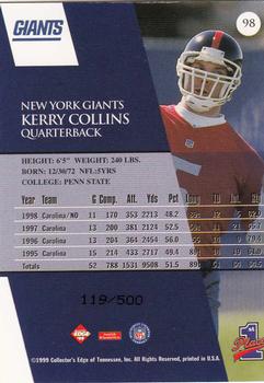 1999 Collector's Edge First Place - Galvanized #98 Kerry Collins Back