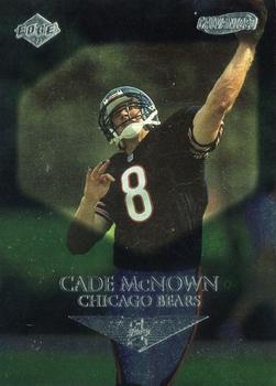 1999 Collector's Edge First Place - Galvanized #157 Cade McNown Front