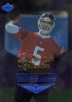 1999 Collector's Edge First Place - Millennium Collection Blue #98 Kerry Collins Front