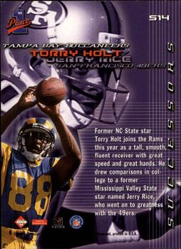 1999 Collector's Edge First Place - Successors #S14 Torry Holt / Jerry Rice Back