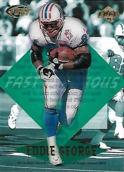 1999 Collector's Edge Fury - Fast and Furious #FF-25 Eddie George Front