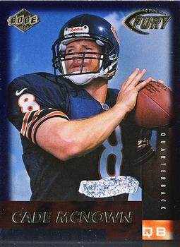 1999 Collector's Edge Fury - Galvanized #187 Cade McNown Front