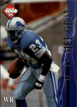 1995 Collector's Edge Excalibur #24 Mel Gray Front