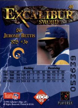 1995 Collector's Edge Excalibur #40 Jerome Bettis Back