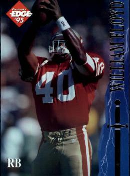 1995 Collector's Edge Excalibur #68 William Floyd Front