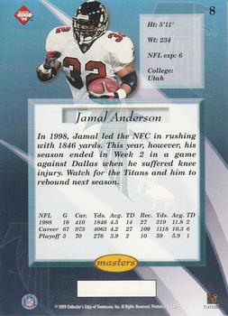 1999 Collector's Edge Masters - Galvanized #8 Jamal Anderson Back