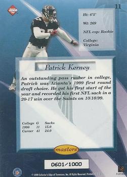 1999 Collector's Edge Masters - Galvanized #11 Patrick Kerney Back