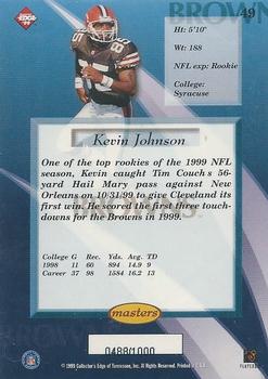 1999 Collector's Edge Masters - Galvanized #49 Kevin Johnson Back