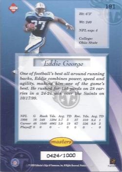 1999 Collector's Edge Masters - Galvanized #191 Eddie George Back