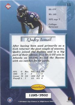 1999 Collector's Edge Masters - HoloSilver #15 Qadry Ismail Back