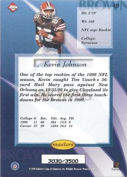 1999 Collector's Edge Masters - HoloSilver #49 Kevin Johnson Back