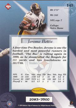 1999 Collector's Edge Masters - HoloSilver #145 Jerome Bettis Back