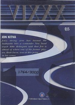 1999 Collector's Edge Masters - Quest #Q15 Jon Kitna Back