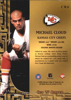 1999 Collector's Edge Odyssey - Cut 'n' Ripped #CR6 Michael Cloud Back