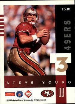 1999 Collector's Edge Supreme - T3 #T3-10 Steve Young Back