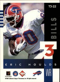 1999 Collector's Edge Supreme - T3 #T3-22 Eric Moulds Back