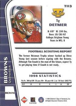 1999 Collector's Edge Triumph - Millennium Collection Red #T113 Ty Detmer Back
