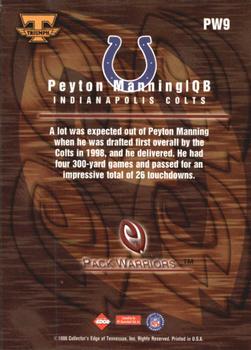 1999 Collector's Edge Triumph - Pack Warriors #PW9 Peyton Manning Back