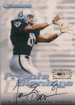 1999 Donruss - Private Signings #NNO Tim Brown Front