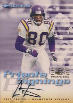 1999 Donruss - Private Signings #NNO Cris Carter Front