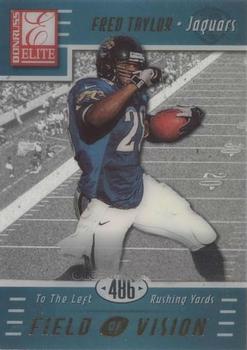 1999 Donruss Elite - Field of Vision #5a Fred Taylor Front