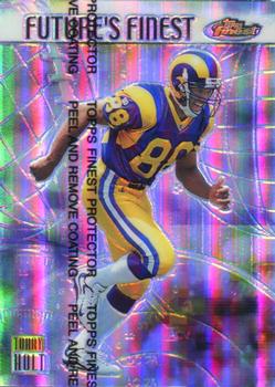 1999 Finest - Future's Finest Refractors #F10 Torry Holt Front