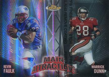 1999 Finest - Main Attractions Left Side Refractors #MA5 Kevin Faulk / Warrick Dunn Front