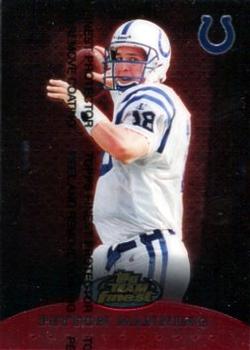 1999 Finest - Team Finest Red #T7 Peyton Manning Front