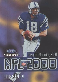 1999 Fleer Mystique - NFL 2000 #1 NT Peyton Manning Front