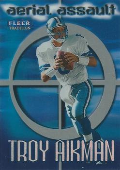 1999 Fleer Tradition - Aerial Assault #1 AA Troy Aikman Front