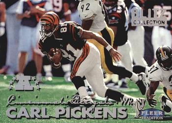 1999 Fleer Tradition - Blitz Collection #111BC Carl Pickens Front