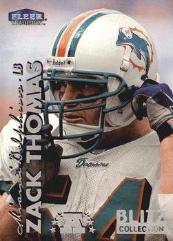 1999 Fleer Tradition - Blitz Collection #237BC Zach Thomas Front