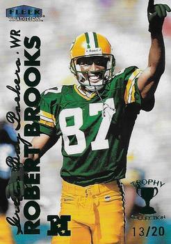 1999 Fleer Tradition - Trophy Collection #18TC Robert Brooks Front