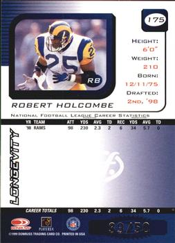 1999 Leaf Rookies & Stars - Longevity #175 Robert Holcombe Back