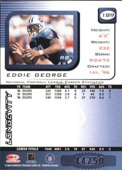 1999 Leaf Rookies & Stars - Longevity #189 Eddie George Back