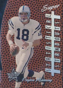 1999 Leaf Rookies & Stars - Statistical Standouts Die Cuts #SS-15 Peyton Manning Front