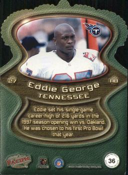 1999 Pacific - Gold Crown Die Cuts #36 Eddie George Back