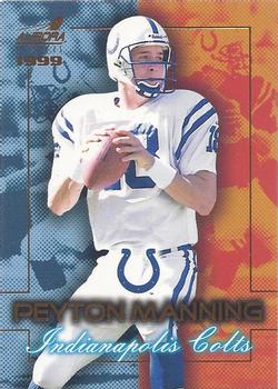 1999 Pacific Aurora - Championship Fever #9 Peyton Manning Front
